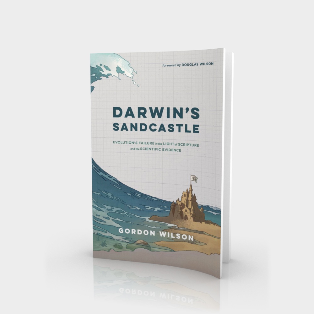 Darwin's Sandcastle: Evolution's Failure in Light of Scripture and the ...